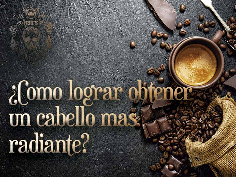 como lograr obtener un cabello mas radiante con el cafe